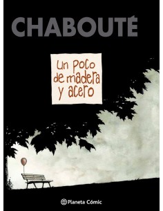 Un poco de madera y acero