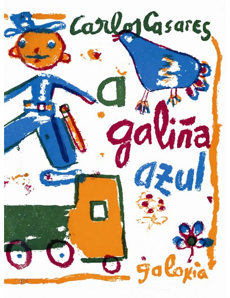 A galina azul A galina azul