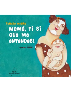 Mama ti si que me entendes