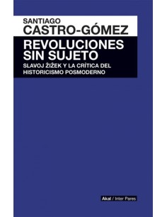 Revoluciones sin sujeto