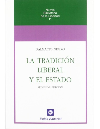 Tradicion Liberal Y El Estado