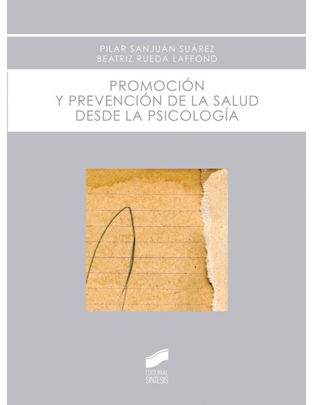 PROMOCION Y PREVENCION DE LA SALUD DESDE LA PSICOLOGIA