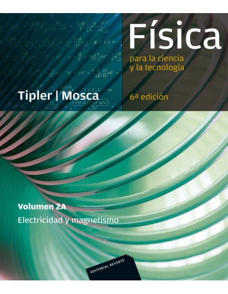 FISICA PARA LA CIENCIA Y LA TECNOLOGIA