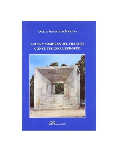 Luces y sombras del tratado constitucional europeo