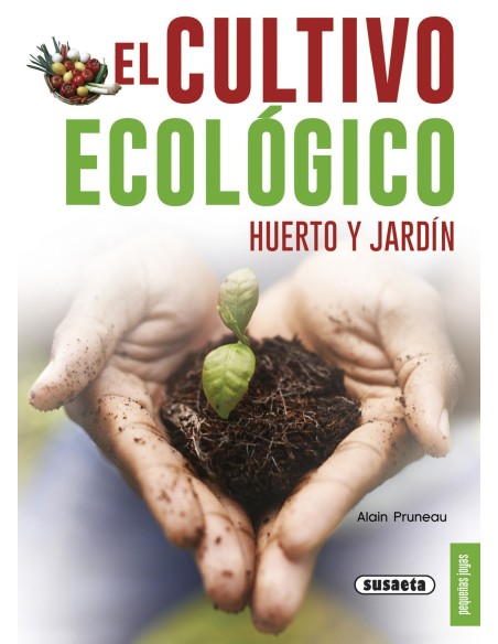 el cultivo ecologico