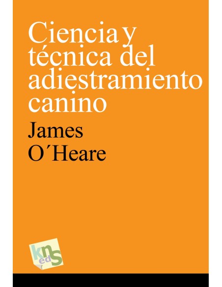 CIENCIA Y TeCNICA DEL ADIESTRAMIENTO CANINO