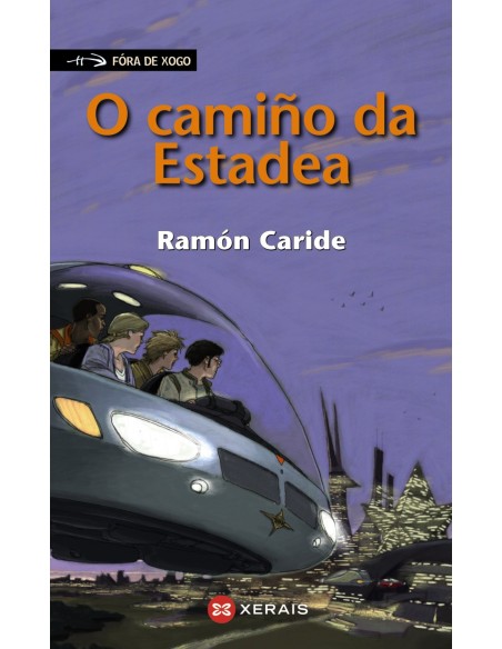 O CAMINO DA ESTADEA