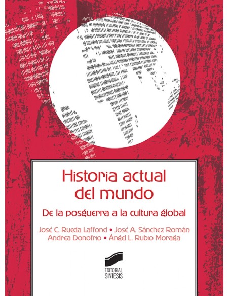 HISTORIA ACTUAL DEL MUNDO