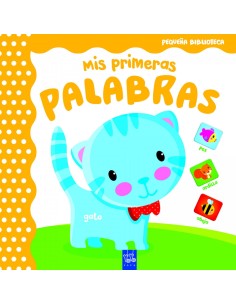 MIS PRIMERAS PALABRAS