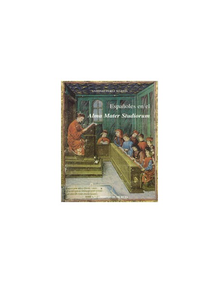 Espanoles en el Alma Mater Studiorum