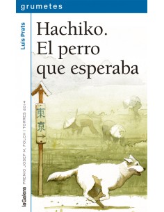 HACHIKO EL PERRO QUE ESPERABA