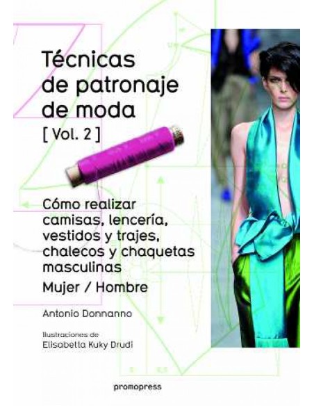 TECNICAS DE PATRONAJE DE MODA