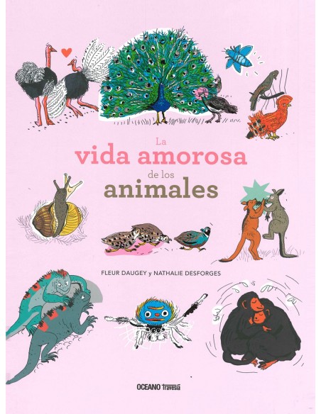 LA VIDA AMOROSA DE LOS ANIMALES LA VIDA AMOROSA DE LOS ANIMALES