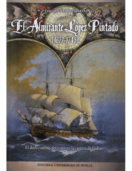 EL ALMIRANTE LOPEZ PINTADO