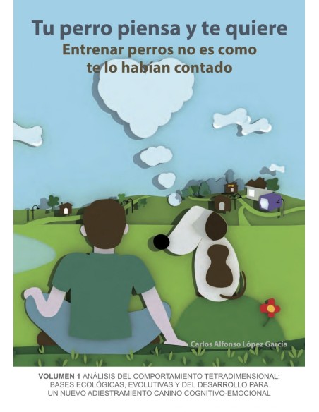 TU PERRO PIENSA Y TE QUIERE