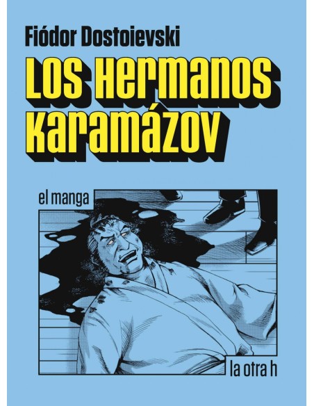 LOS HERMANOS KARAMAZOV