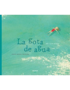LA GOTA DE AGUA