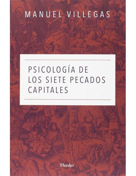 PSICOLOGIA DE LOS SIETE PECADOS CAPITALES
