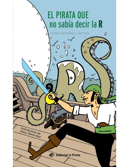 EL PIRATA QUE NO SABIA DECIR LA R