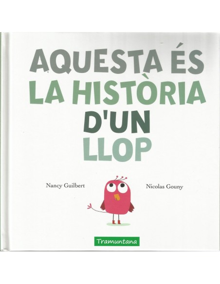 AQUESTA ES LA HISTORIA D UN LLOP