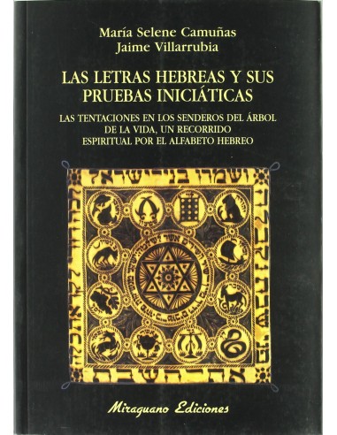 LETRAS HEBREAS Y SUS PRUEBAS INICIATICAS LAS
