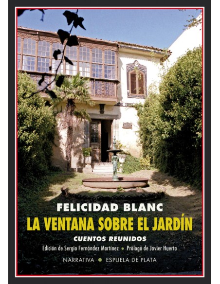 LA VENTANA SOBRE EL JARDIN