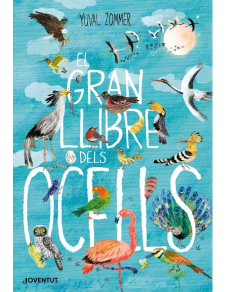 EL GRAN LLIBRE DELS OCELLS EL GRAN LLIBRE DELS OCELLS
