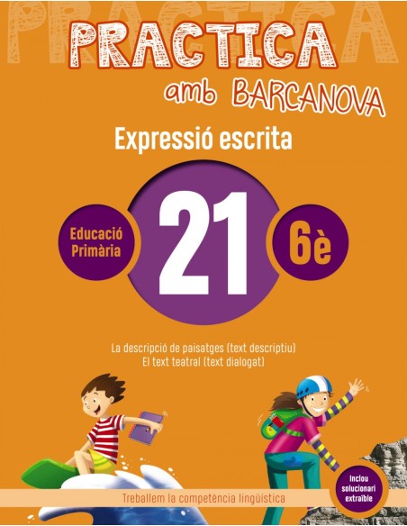 EXPRESSIO ESCRITA 21 6EPRIMARIA PRACTICA AMB BARCANOVA 2019