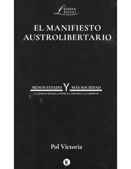 EL MANIFIESTO AUSTROLIBERTARIO