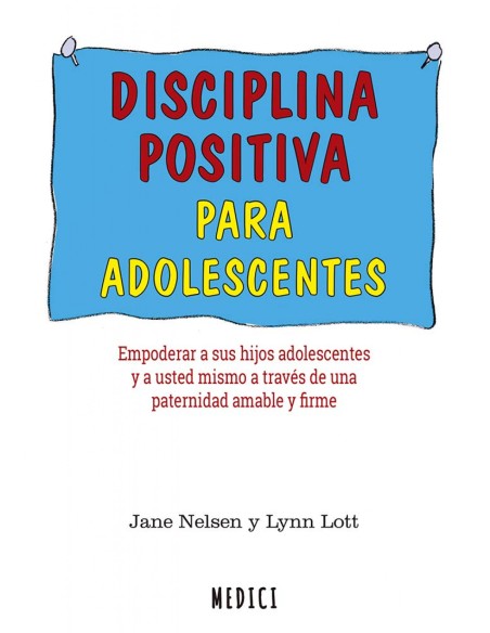 DISCIPLINA POSITIVA PARA ADOLESCENTES