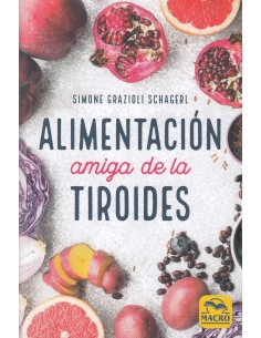 Alimentacion Amiga de la Tiroides