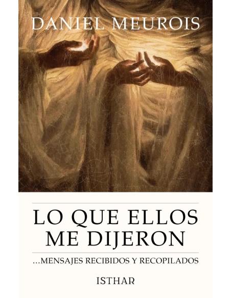 Lo que Ellos me dijeron