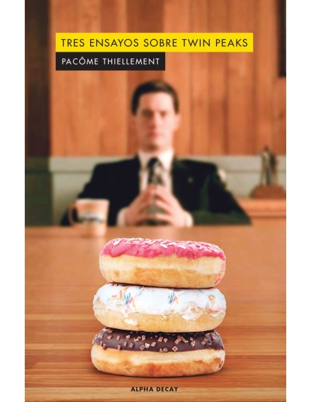 TRES ENSAYOS SOBRE TWIN PEAKS
