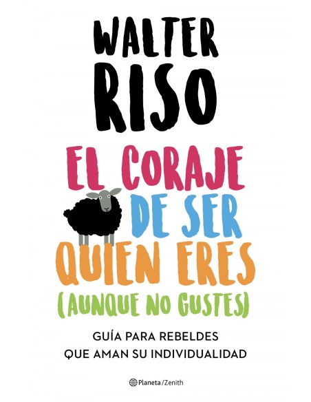 El coraje de ser quien eres aunque no gustes