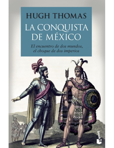 La conquista de Mexico