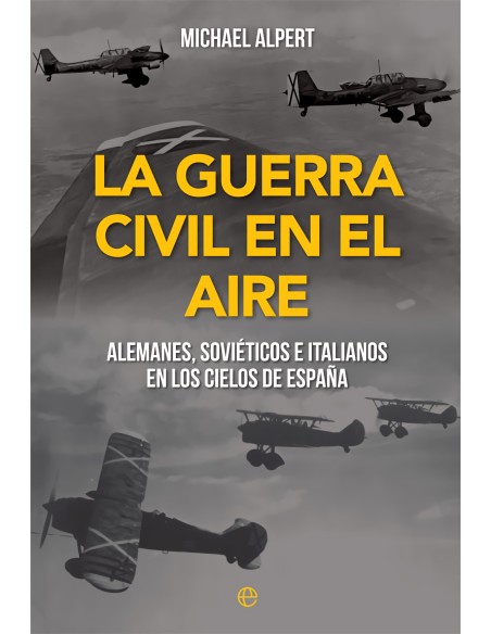 La Guerra Civil en el aire