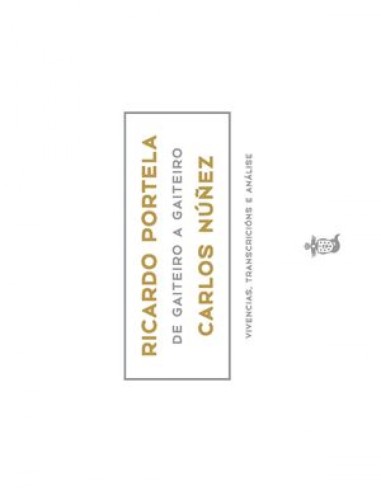 RICARDO PORTELA DE GAITEIRO A GAITEIRO CARLOS NUNEZ