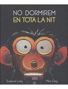 No dormirem en tota la nit