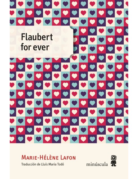Flaubert for ever