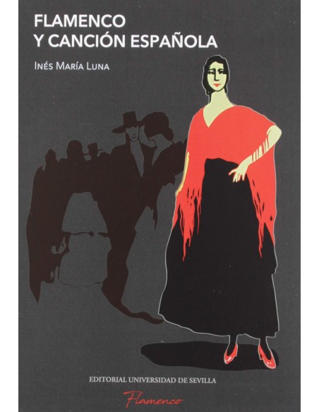 Flamenco y cancion espanola