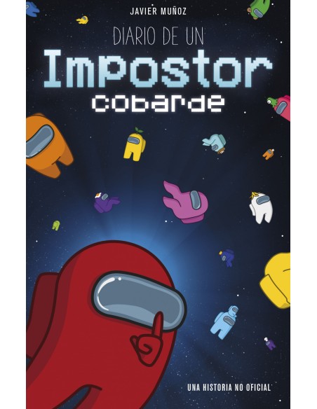 Diario de un impostor cobarde Diario de un impostor cobarde