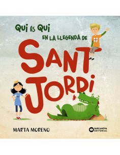 Qui es qui en la llegenda de Sant Jordi