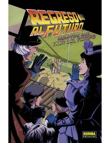 Regreso al Futuro 7 Relatos del Tren del Tiempo