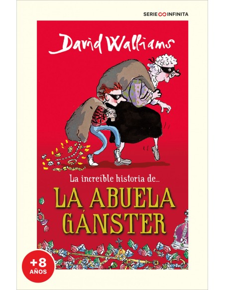 La increible historia de la abuela ganster EDICION ESCOLAR La increible historia de la abuela ganster EDICION ESCOLAR