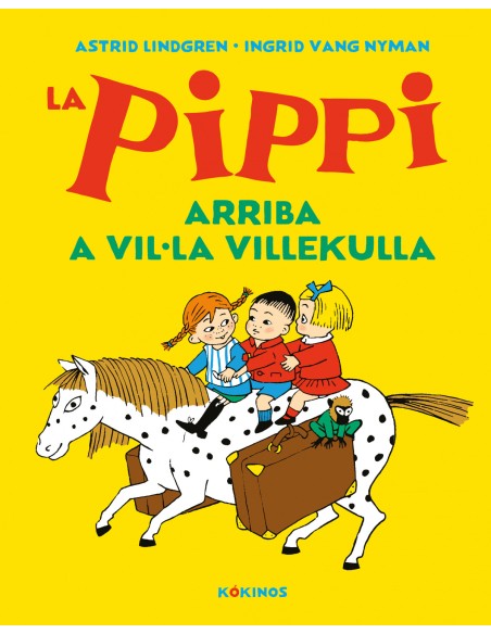 La Pippi arriba a Villa Villekulla La Pippi arriba a Villa Villekulla