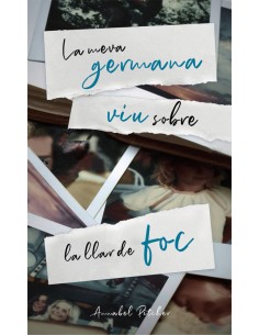 La meva germana viu sobre la llar de foc