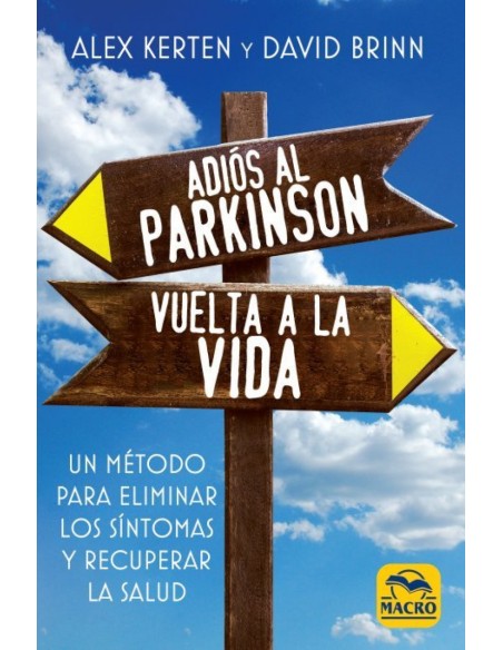 Adios al Parkinson vuelta a la Vida