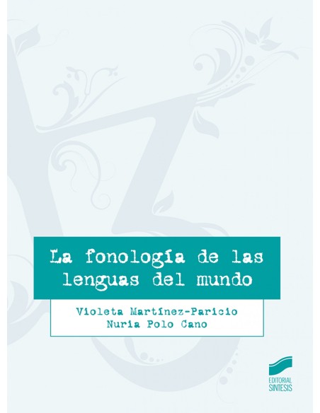 LA FONOLOGIA DE LAS LENGUAS DEL MUNDO