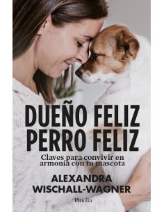 DUENO FELIZ PERRO FELIZ
