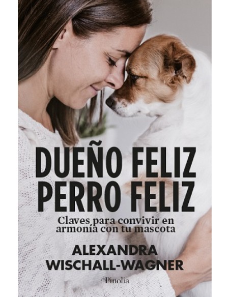 DUENO FELIZ PERRO FELIZ